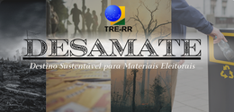 TRE-RR IMPLANTA PROJETO PARA RECICLAGEM DE MATERIAIS ELEITORAIS